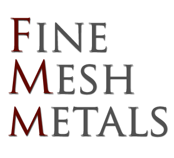 Fine Mesh Metals
